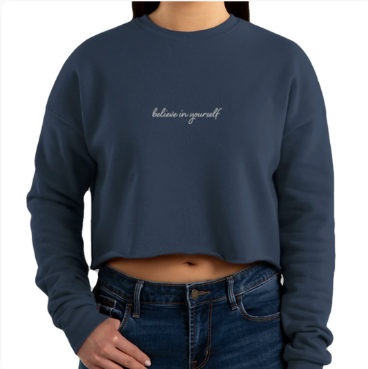 Believe in Yourself Crew Neck